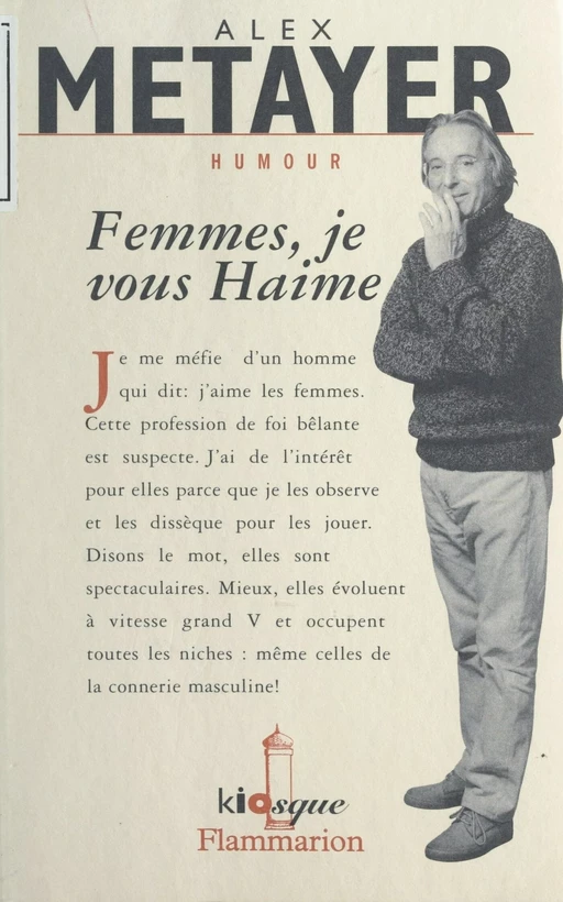 Femme, je vous Haime - René Badache, Alex Métayer - Flammarion (réédition numérique FeniXX)