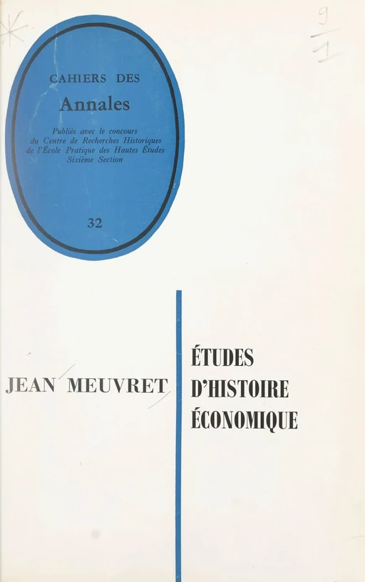 Études d'histoire économique - Jean Meuvret - Armand Colin (réédition numérique FeniXX)