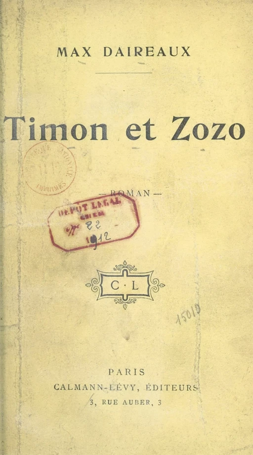 Timon et Zozo - Max Daireaux - Calmann-Lévy (réédition numérique FeniXX)