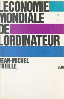 L'économie mondiale de l'ordinateur