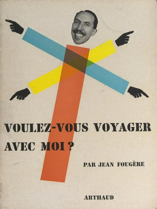 Voulez-vous voyager avec moi ? - Jean Fougère - Flammarion (réédition numérique FeniXX)