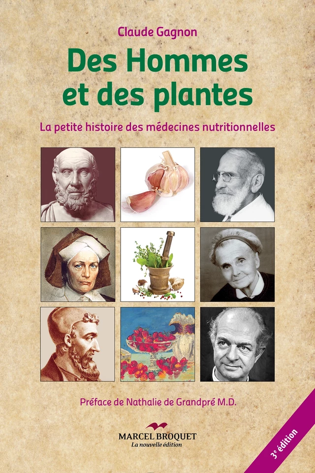 Des hommes et des plantes - 3e édition - Claude Gagnon - Les Éditions Crescendo!