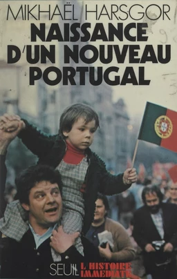 Naissance d'un nouveau Portugal