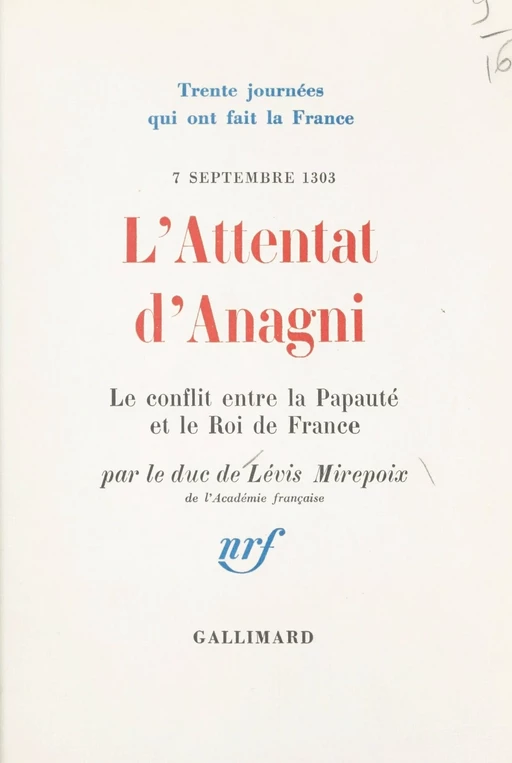 L'attentat d'Anagni - Antoine de Lévis-Mirepoix - Gallimard (réédition numérique FeniXX)