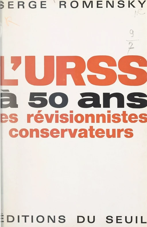 L'U.R.S.S. à 50 ans - Serge Romensky - Seuil (réédition numérique FeniXX)