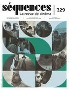 Séquences : la revue de cinéma. No. 329, Hiver 2022