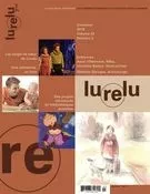 Lurelu. Vol. 42 No. 2, Automne 2019 - Renée Leblanc, Isabelle Crépeau, Sophie Pouliot, Nathalie Ferraris, Myriam de Repentigny, Céline Rufiange, Élaine Turgeon, Marie Fradette, Marie-Andrée Arsenault, Evelyne Gauthier, Francine Sarrasin, Sébastien Chartrand, Rachel DeRoy-Ringuette, Hugue Asselin, Sophie Marsolais, Danièle Courchesne, Geneviève Blouin - Association Lurelu