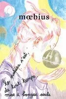 Moebius. No. 161, Printemps 2019 - Mélodie Bujold-Henri, Mégane Desrosiers, Brigitte Vaillancourt, Nancy Rivest, Mélanie Landreville, Caroline Guindon, Valérie Lefebvre-Faucher, Marie-Hélène Constant, Mimi Haddam, Patricia Houle, Lucile de Pesloüan, Laurance Ouellet Tremblay, Daria Colonna - Moebius