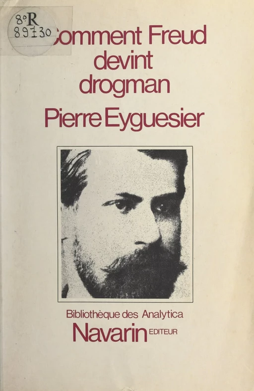 Comment Freud devint drogman - Pierre Eyguesier - Seuil (réédition numérique FeniXX)