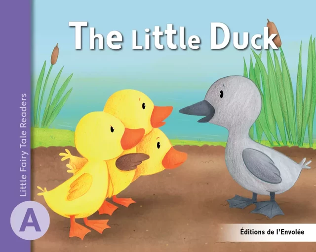 The Little Duck - Léa Cullen-Robitaille - Éditions de l’Envolée