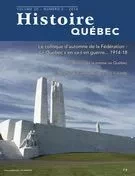 Histoire Québec. Vol. 20 No. 2,  2014 - Marie-France Poulin, Pierre Cécil, Luc Cordeau, Serge Cholette, Jean-Pierre Raymond, Anne-Marie Charuest, Charles André Nadeau, Alain Côté, Jocelyn Morneau, Jeannine Ouellet, François Lafrenière, Richard Smith, François Gloutnay - Les Éditions Histoire Québec