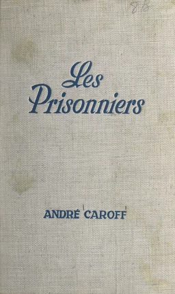 Les prisonniers