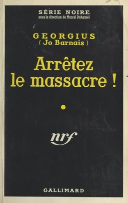 Arrêtez le massacre !