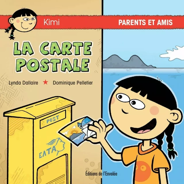 La carte postale - Lynda Dallaire - Éditions de l’Envolée