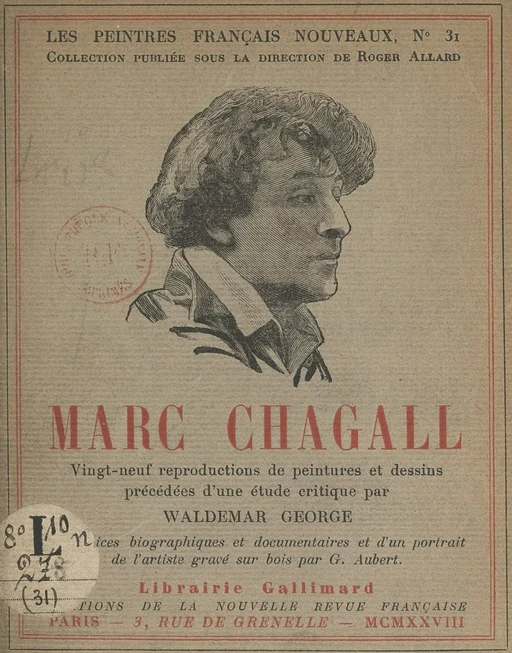 Marc Chagall - Waldemar George - Gallimard (réédition numérique FeniXX)