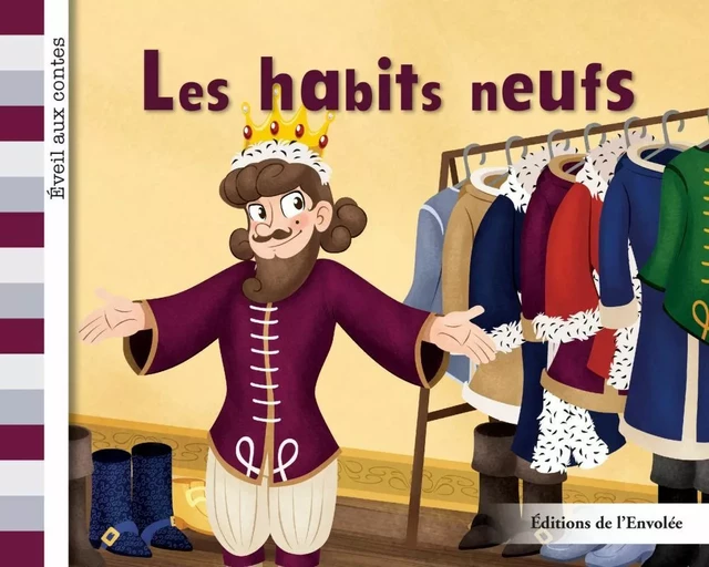 Les habits neufs - Léa Cullen-Robitaille - Éditions de l’Envolée