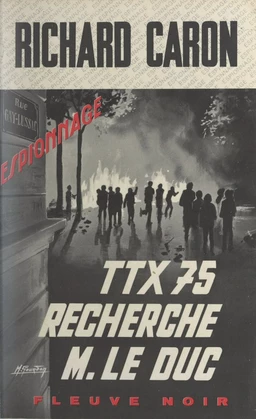 TTX 75 recherche M. le Duc