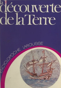 La découverte de la Terre