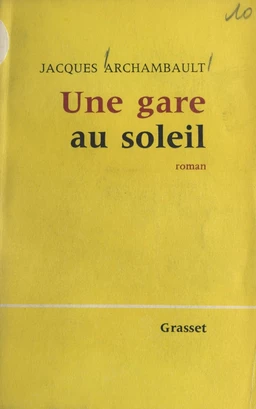 Une gare au soleil