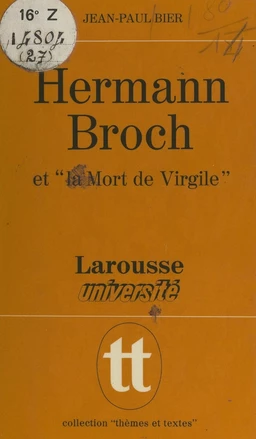 Hermann Broch et "La mort de Virgile"