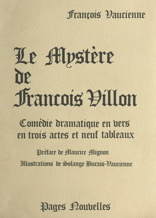 Le mystère, de François Villon - François Vaucienne - Aubanel (réédition numérique FeniXX)