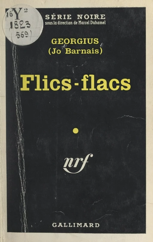 Flics-flacs - Jo Barnais,  Georgius - Gallimard (réédition numérique FeniXX)