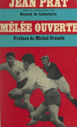 Mêlée ouverte