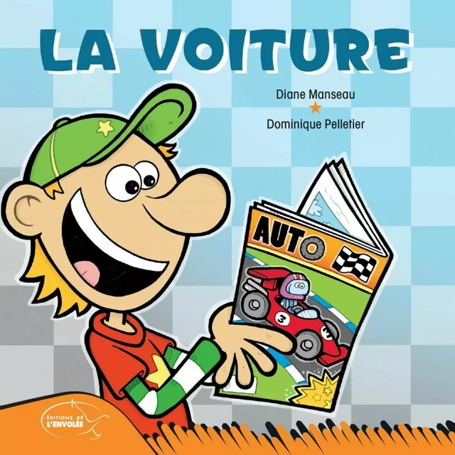 La voiture - Diane Manseau - Éditions de l’Envolée