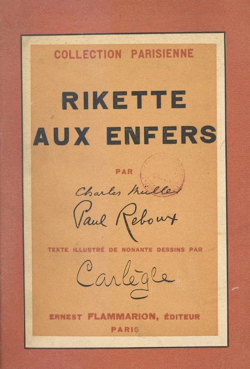 Rikette aux enfers - Charles Müller, Paul Reboux - Flammarion (réédition numérique FeniXX)