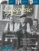 Magazine Gaspésie. n°193 , Décembre-Mars 2018-2019