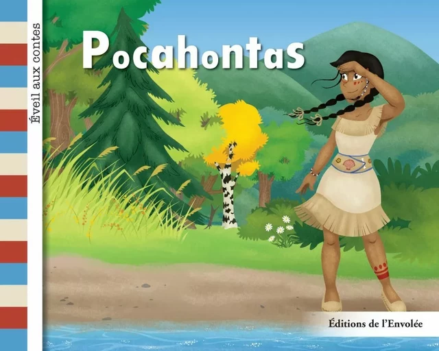 Pocahontas - Léa Cullen-Robitaille - Éditions de l’Envolée