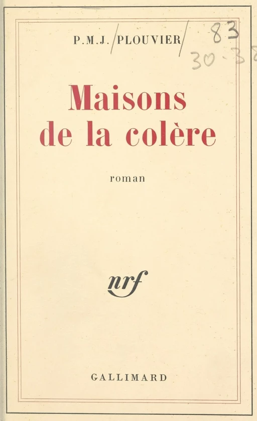 Maisons de la colère - Paule Plouvier - Gallimard (réédition numérique FeniXX)