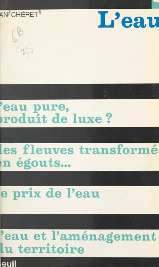 L'eau - Ivan Chéret - Seuil (réédition numérique FeniXX)