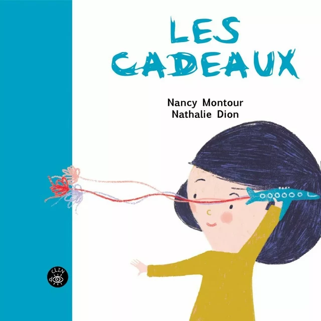 Les cadeaux - Nancy Montour - Éditions de l'Isatis