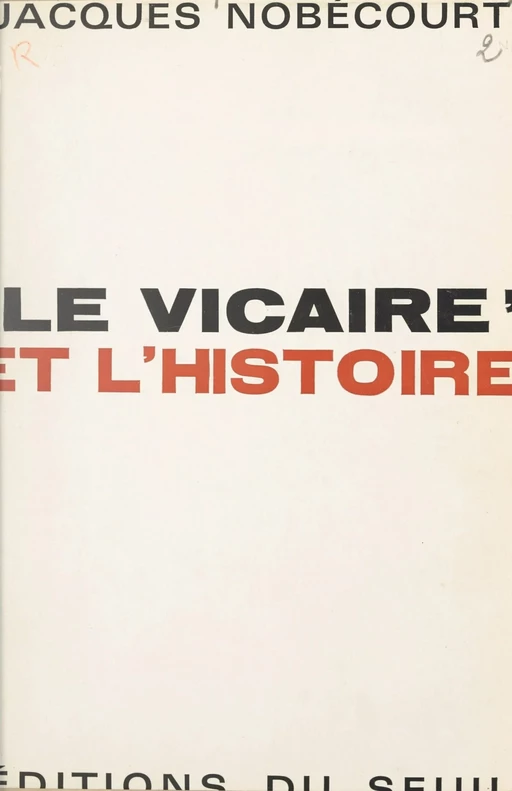 Le Vicaire et l'histoire - Jacques Nobécourt - Seuil (réédition numérique FeniXX)