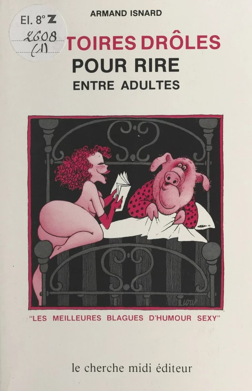 Histoires drôles pour rire entre adultes - Armand Isnard - Cherche midi (réédition numérique FeniXX)