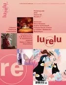 Lurelu. Vol. 42 No. 1, Printemps-Été 2019 - Danièle Courchesne, Isabelle Crépeau, Élaine Turgeon, Michèle Tremblay, Francine Sarrasin, Rachel DeRoy-Ringuette, Nathalie Ferraris, Marie Fradette, Renée Leblanc, Sophie Marsolais, Sophie Pouliot, Céline Rufiange, Sébastien Chartrand, Dany Chartrand, Marie-Andrée Arsenault - Association Lurelu