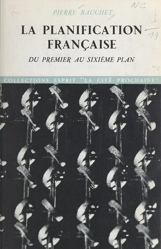 La planification française - Pierre Bauchet - Seuil (réédition numérique FeniXX)