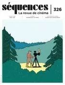 Séquences : la revue de cinéma. No. 326, Printemps 2021