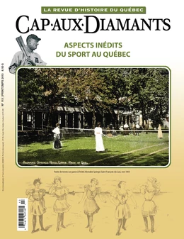 Cap-aux-Diamants. No. 113, Printemps 2013