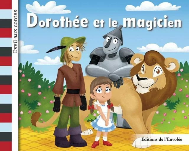 Dorothée et le magicien - Léa Cullen-Robitaille - Éditions de l’Envolée