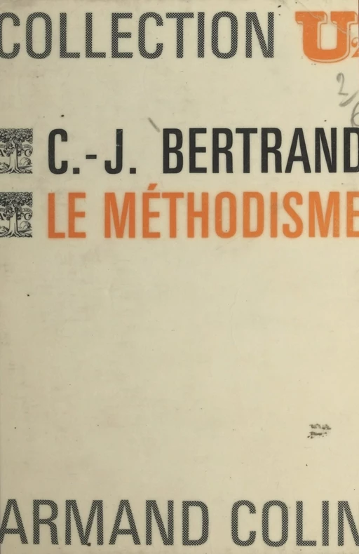 Le méthodisme - Claude-Jean Bertrand - Armand Colin (réédition numérique FeniXX)