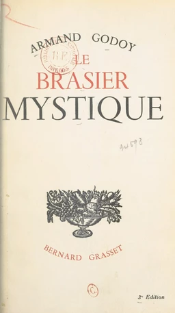 Le brasier mystique