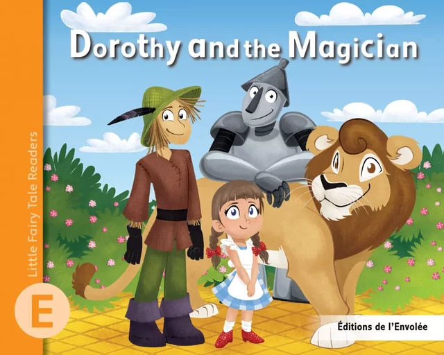 Dorothy and the Magician - Léa Cullen-Robitaille - Éditions de l’Envolée