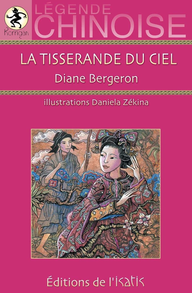 La tisserande du ciel - Diane Bergeron - Éditions de l'Isatis