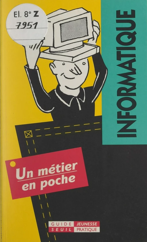 Informatique - Pierre Vican - Seuil jeunesse (réédition numérique FeniXX) 