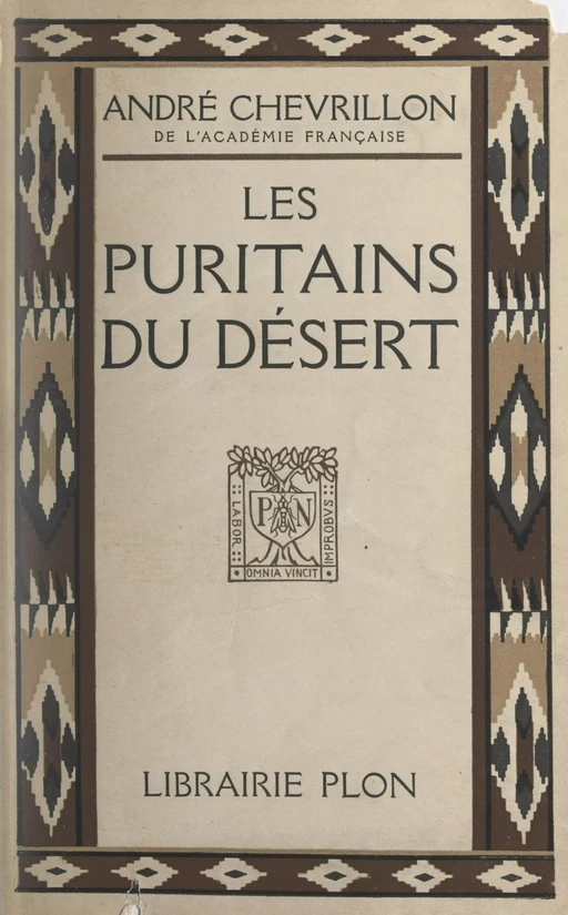 Les puritains du désert - André Chevrillon - Plon (réédition numérique FeniXX)