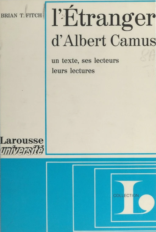 L'étranger, d'Albert Camus - Brian T. Fitch - Larousse (réédition numérique FeniXX)