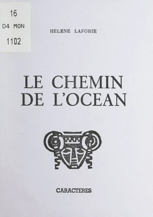 Le chemin de l'océan - Hélène Laforie - Caractères (réédition numérique FeniXX)