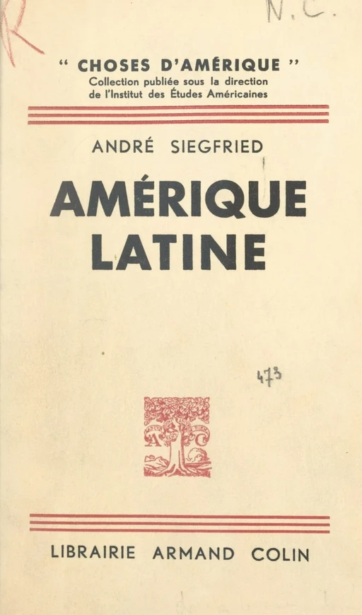 Amérique Latine - André Siegfried - Armand Colin (réédition numérique FeniXX)